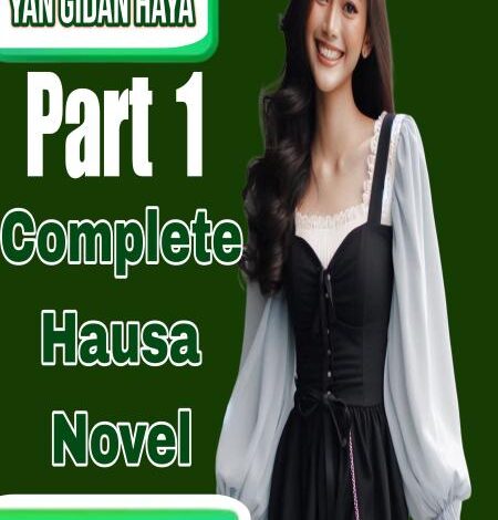 YAN GIDAN HAYA book Complete txt