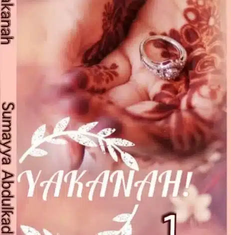 YAKANAH BOOK 1 COMPLETED BY TAKORI txt