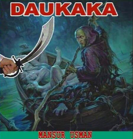 TAKOBIN DAUKAKA BOOK COMPLETE BY Mansur Usman Sufi txt